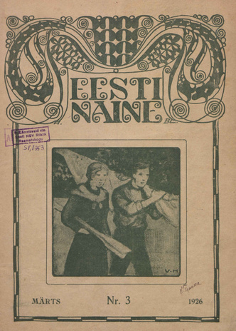 Eesti Naine : naiste ja kodude ajakiri ; 3 (23) 1926-03