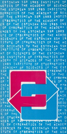 Institute of Cybernetics of the Academy of Science of the Estonian SSR 1985 