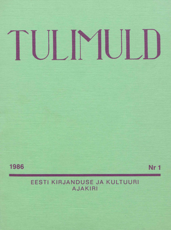 Tulimuld : Eesti kirjanduse ja kultuuri ajakiri ; 1 1986-03