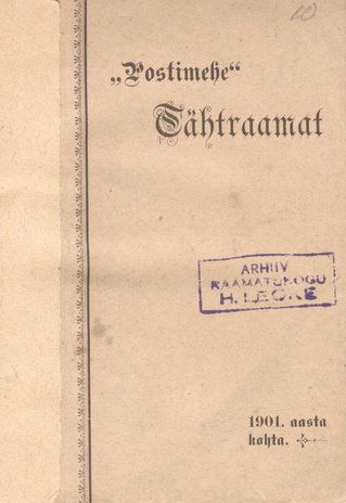 "Postimehe" tähtraamat 1901 ; 1900