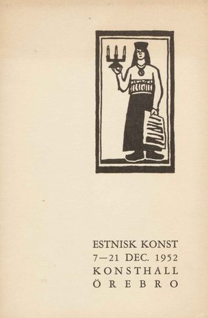 Estnisk konst, 7-21 december 1952, Örebro Konsthall 