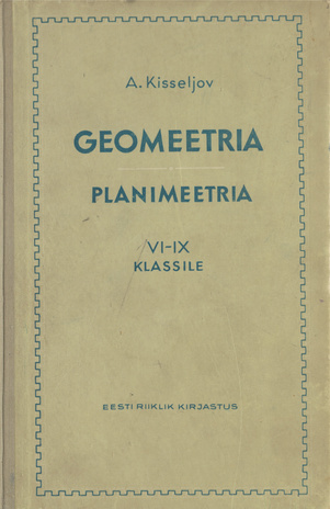 Geomeetria, VI-IX klassile / Planimeetria :