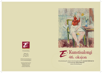 E-Kunstisalongi 46. oksjon : E-Kunstisalongi 46. oksjon toimub laupäeval, 07. novembril 2020 kell 13 E-Kunstisalongis Tartus, Tehase 16 