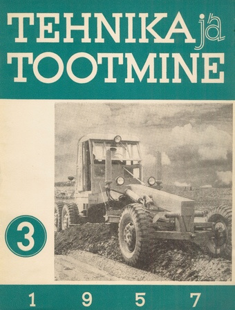 Tehnika ja Tootmine ; 3 1957-03