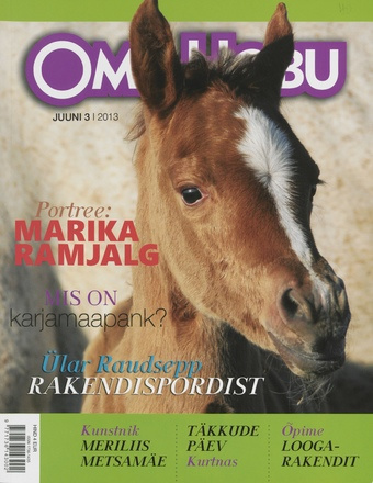 Oma Hobu : ajakiri hobusehuvilisele ; 3 (60) 2013-06