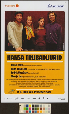 Hansa trubaduurid : Janno Pokk, Anna-Liisa Eller, Endrik Üksvärav, Maarja Uus 