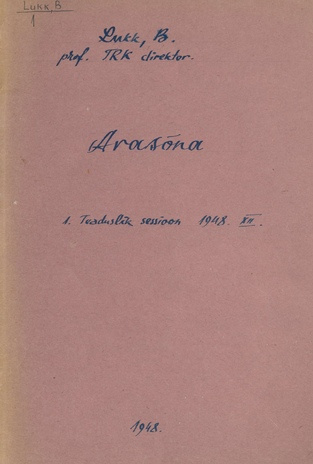 Avasõna [teaduslikul sessioonil 15. ,16. ja 17. detsembril 1948.a. Eestimaa K(b)P V kongressi tähistamiseks]