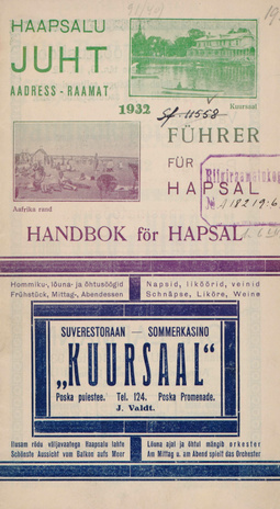 Haapsalu juht-aadressraamat : 1932 = Führer für Hapsal : 1932 = Handbok för Hapsal : 1932