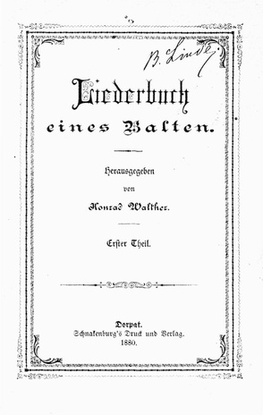 Liederbuch eines Balten. T. 1
