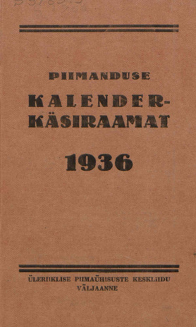 Piimanduse kalender-käsiraamat 1936