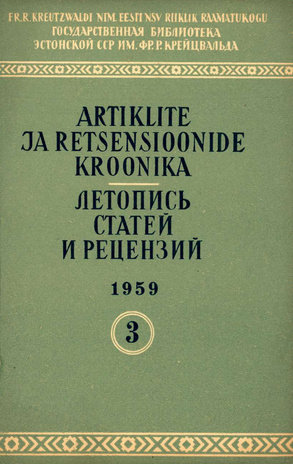 Artiklite ja Retsensioonide Kroonika = Летопись статей и рецензий ; 3 1959-03