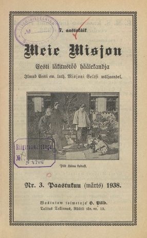 Meie Misjon : Eesti läkitustöö häälekandja ; 3 1938-03