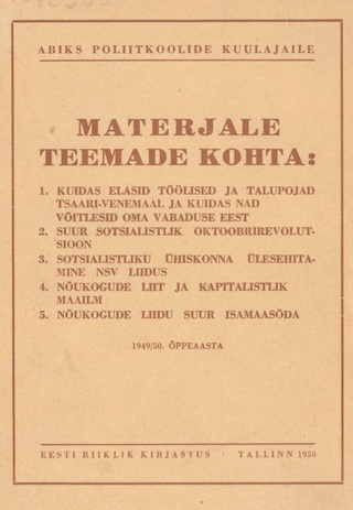 Materjale teemade kohta : 1949/50. õppeaasta
