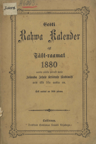 Eesti Rahwa Kalender ehk Täht-raamat 1880 aasta pääle ; 1879