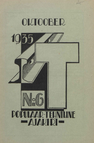 T : Populaar-tehniline ajakiri ; 6 (18) 1935-10-01