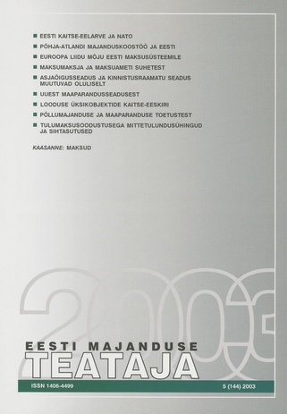 Eesti Majanduse Teataja : majandusajakiri aastast 1991 ; 5 (144) 2003