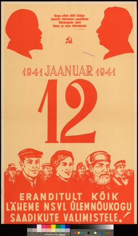 12 jaanuar 1941 eranditult kõik läheme NSVL Ülemnõukogu saadikute valimistele!