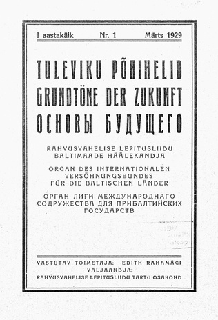 Tuleviku põhihelid = Grundtöne der Zukunft = Основы будущего ; 1 1929-03