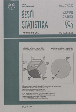 Eesti Statistika Kuukiri = Monthly Bulletin of Estonian Statistics ; 5(41) 1995-06