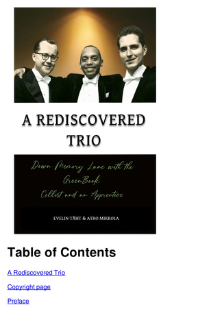 A rediscovered trio : down memory lane with the Green Book cellist and an apprentice 