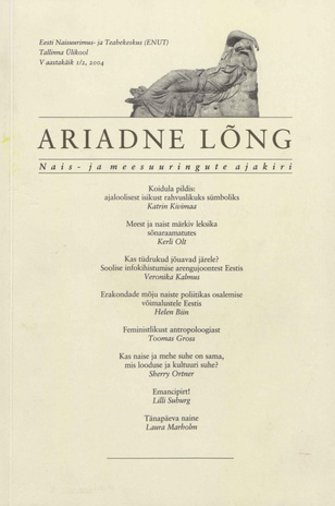 Ariadne Lõng : nais- ja meesuuringute ajakiri ; 1/2 2004