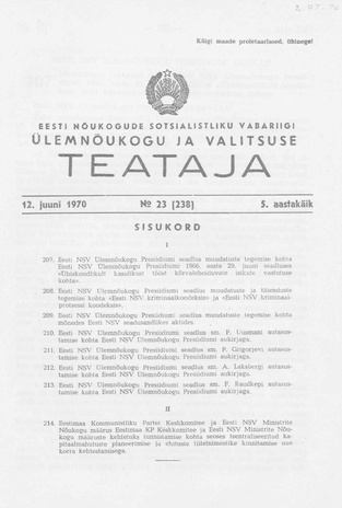 Eesti Nõukogude Sotsialistliku Vabariigi Ülemnõukogu ja Valitsuse Teataja ; 23 (238) 1970-06-12