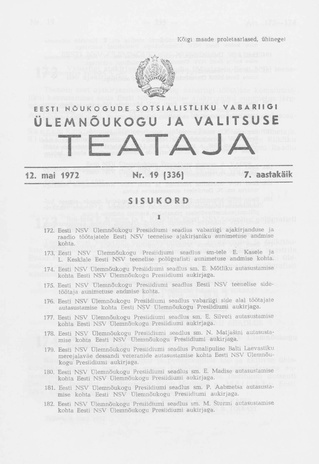 Eesti Nõukogude Sotsialistliku Vabariigi Ülemnõukogu ja Valitsuse Teataja ; 19 (336) 1972-05-12