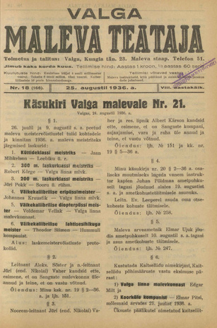 Valga Maleva Teataja ; 18 (166) 1936-08-25