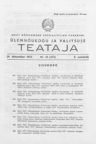 Eesti Nõukogude Sotsialistliku Vabariigi Ülemnõukogu ja Valitsuse Teataja ; 53 (422) 1973-12-29