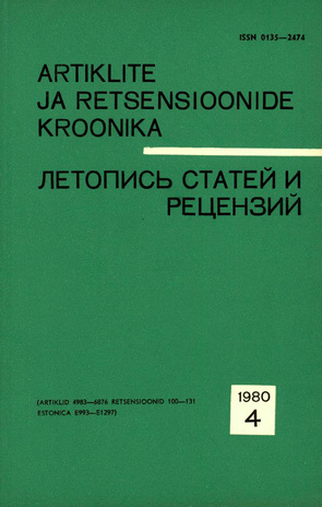 Artiklite ja Retsensioonide Kroonika = Летопись статей и рецензий ; 4 1980-04