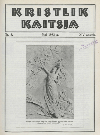 Kristlik Kaitsja : Eesti metodistide häälekandja ; 5 1933-05