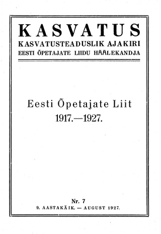 Kasvatus ; 7 1927-08