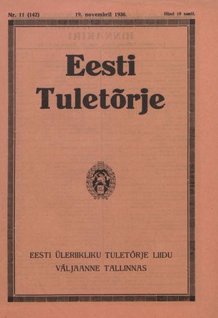 Eesti Tuletõrje : tuletõrje kuukiri ; 11 (142) 1936-11-19