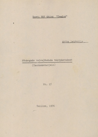 Nõukogude relvajõudude tähtpäevadest : (teatmematerjal) : abiks lektorile (Eesti NSV ühing "Teadus" ; 17)