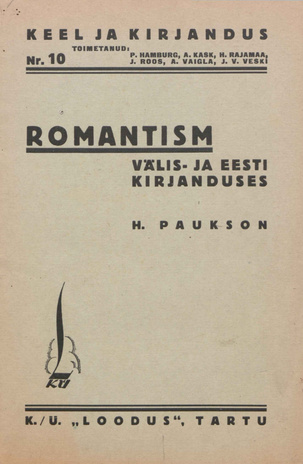 Romantism välis- ja eesti kirjanduses [Keel ja kirjandus ; 10 1934]