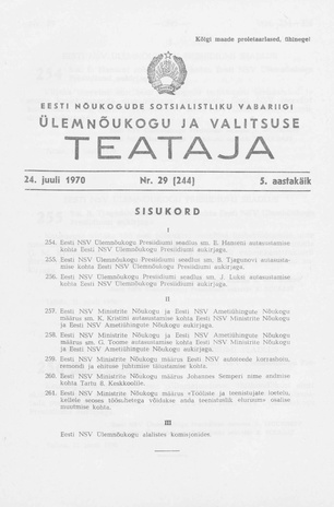 Eesti Nõukogude Sotsialistliku Vabariigi Ülemnõukogu ja Valitsuse Teataja ; 29 (244) 1970-07-24