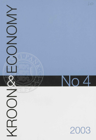 Kroon & Economy : Eesti Pank quarterly ; 4 2003