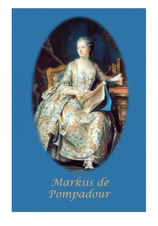 Markiis de Pompadour : galantse ajastu romaan 