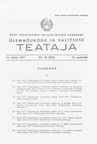 Eesti Nõukogude Sotsialistliku Vabariigi Ülemnõukogu ja Valitsuse Teataja ; 10 (582) 1977-03-11