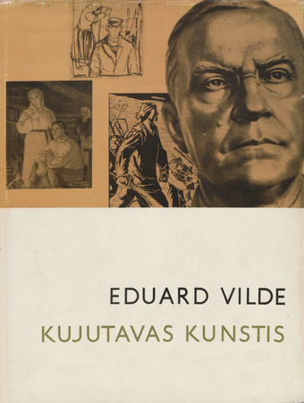Eduard Vilde kujutavas kunstis : [reproduktsioonide album 