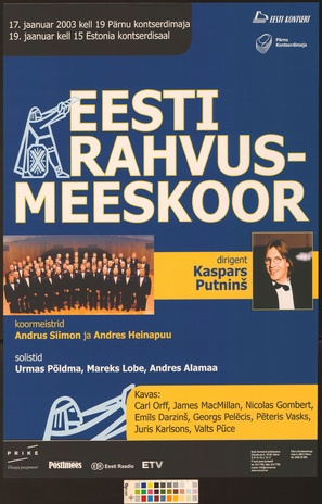 Eesti Rahvusmeeskoor, dirigent Kaspars Putninš