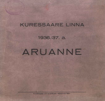 Kuressaare linna 1936/37 a. aruanne