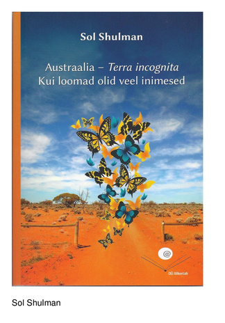 Austraalia - Terra incognita. Kui loomad olid veel inimesed
