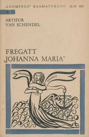 Fregatt "Johanna Maria" : [jutustus] 