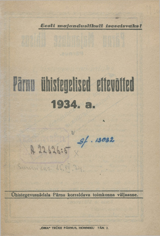 Pärnu ühistegelised ettevõtted : 1934. a. ; Ühistegevusnädala kava Pärnus 9. - 16. dets. 1934. a.