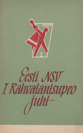 Eesti NSV I rahvatantsupeo juht 
