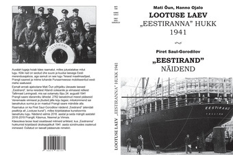 Lootuse laev : "Eestiranna" hukk 1941 