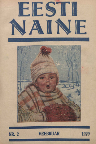 Eesti Naine : naiste ja kodude ajakiri ; 2 (57) 1929-02