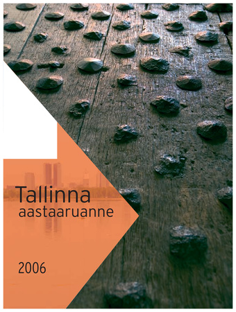 Tallinna aastaaruanne ; 2006