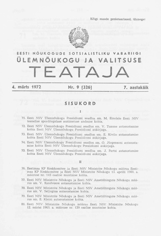 Eesti Nõukogude Sotsialistliku Vabariigi Ülemnõukogu ja Valitsuse Teataja ; 9 (326) 1972-03-04